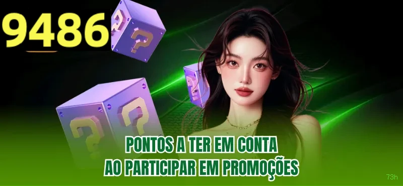 Bônus e prêmios 73h